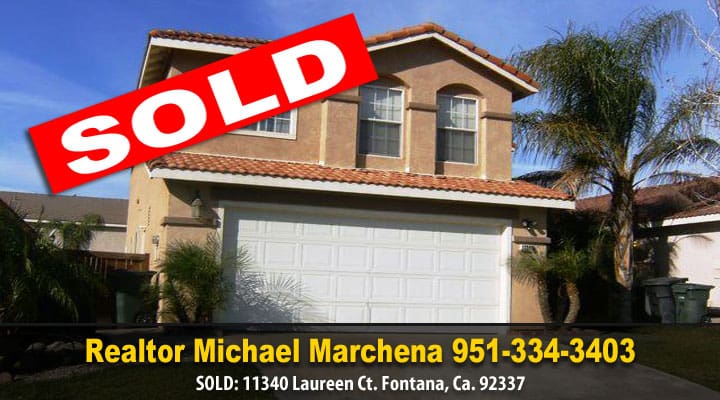 Realtor Michael Marchena, Another Sold Property in Fontana California 